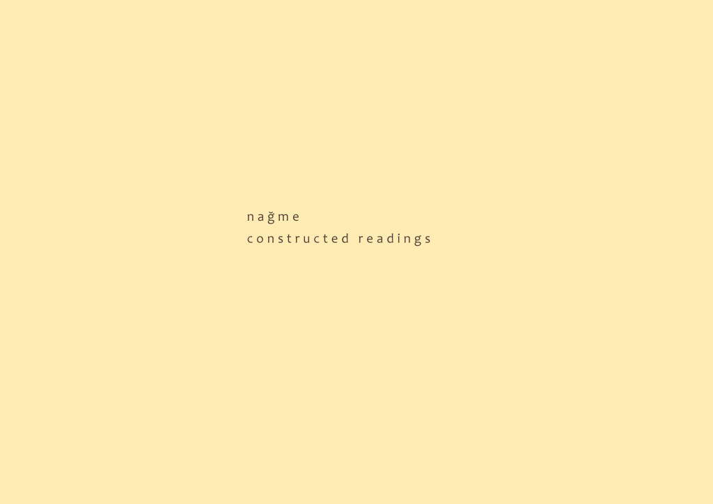 constructed readings -nağme